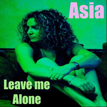 Asia - Leave Me Alone