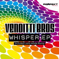 Venditti Bros - Whisper