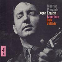 Logan English - American Folk Ballads