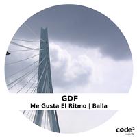 Gdf - Me Gusta El Ritmo | Baila