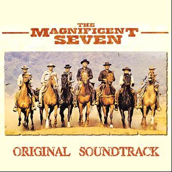 Elmer Bernstein - The Magnificent Seven (Original Soundtrack From "The Magnificent Seven")