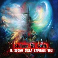 Stefano Di Carlo - Il suono della capitale, Vol. 1