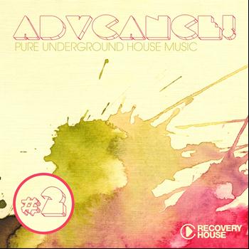 Various Artists - Advance!, Vol. 2 (Pure Underground House Music)