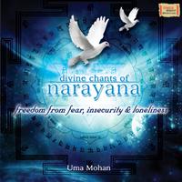 Uma Mohan - Divine Chants of Narayana