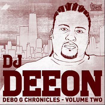 DJ Deeon - Debo G Chronicles, Vol. 2 (Explicit)