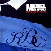 Michel Etcheverry - Barbarians france