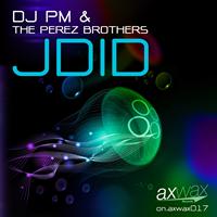 Dj PM, The Perez Brothers - Jdid