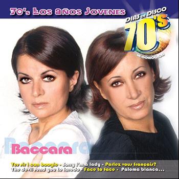 Baccara - 70s, Los Años Jovenes: Dias de Disco