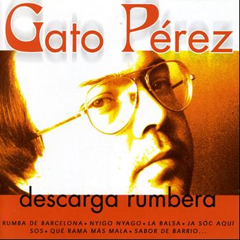 Gato Perez - Descarga Rumbera