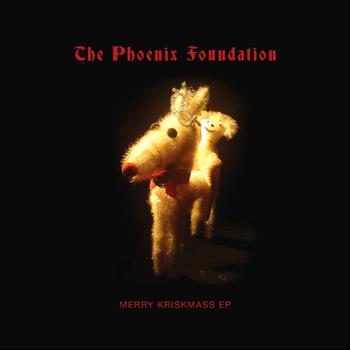 The Phoenix Foundation - Merry Kriskmass - EP
