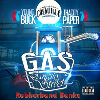 Young Buck - Rubberband Banks (Explicit)