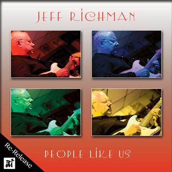 Jeff Richman - People Like Us
