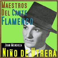 Niño de Utrera - Maestros del Cante Flamenco