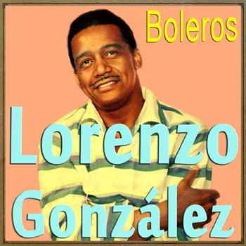 Lorenzo González - Boleros
