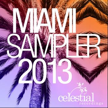 Various Artists - Celestial Recordings Miami Sampler 2013
