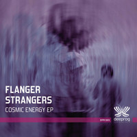 Flanger Strangers - Cosmic Energy