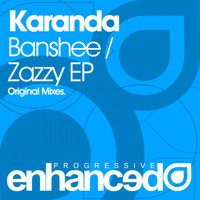 Karanda - Banshee / Zazzy EP