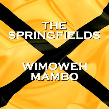 Springfields - Wimoweh Mambo