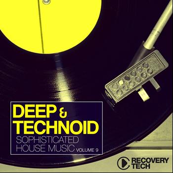 Various Artists - Deep & Technoid, Vol. 9 (Sophisticated House Music)