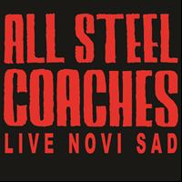 All Steel Coaches - Live Novi Sad - Ebu Festival 1989