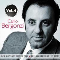 Carlo Bergonzi - Carlo Bergonzi: Der Größte seiner Zeit, Vol. 4