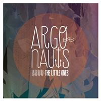 The Little Ones - Argonauts - Single