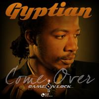 Gyptian - Come Over