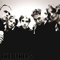 The Others - Hardly Know Me / I'll Keep You Safe