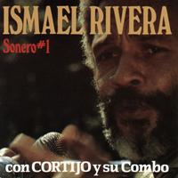 Ismael Rivera - Sonero #1