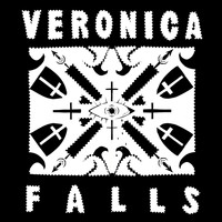 Veronica Falls - Found Love in a Graveyard b/w Starry Eyes
