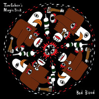 Tim Cohen - Bad Blood