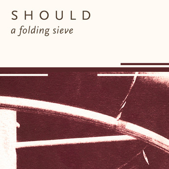 Should - Folding Sieve
