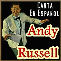 Andy Russell - Canta en Español