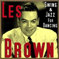 Les Brown - Swing & Jazz for Dancing