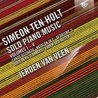 Jeroen van Veen - Simeon Ten Holt: Solo Piano Music Vol. 1-5