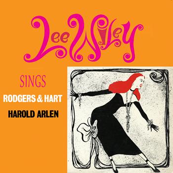 Lee Wiley - Sings Rodgers & Hart and Harold Arlen