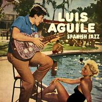 Luis Aguilé - Spanish Jazz