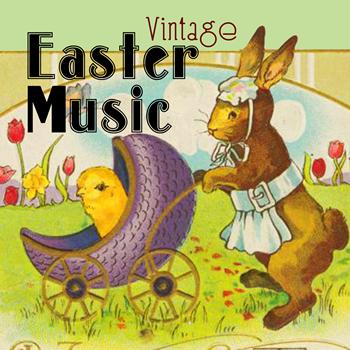Various Artists - Vintage Easter Music