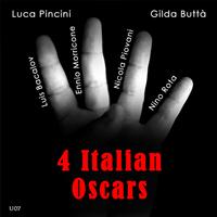 Luca Pincini, Gilda Buttà - 4 Italian Oscars