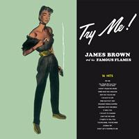 James Brown & His Famous Flames - Try Me!