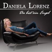 Daniela Lorenz - Du bist ein engel