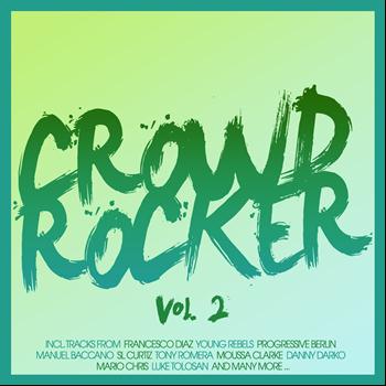 Various Artists - Crowd Rocker, Vol. 2