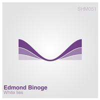 Edmond Binoge - White Lies