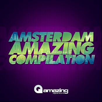Various Artists - Amsterdam Amazing Compilation