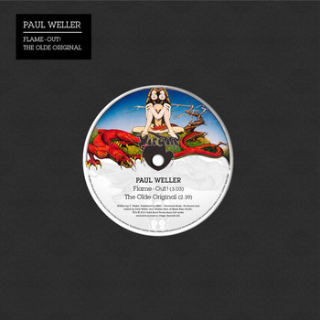 Paul Weller - Flame-Out! / The Olde Original