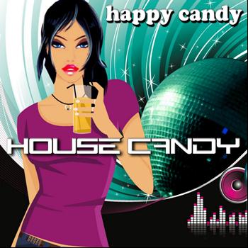 Various Artists - House Candy - Happy Candy