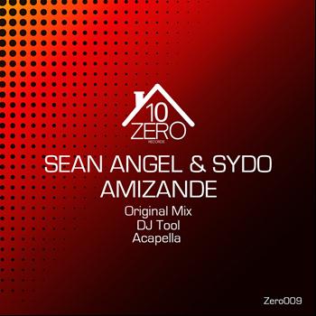 Sean Angel, Sydo - Amizande