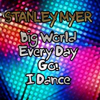 Stanley Myer - Big World