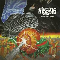Electric Magma - Snail the Wah