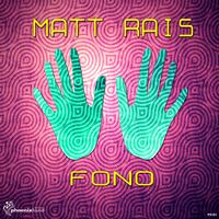 Matt Rais - Fono - EP